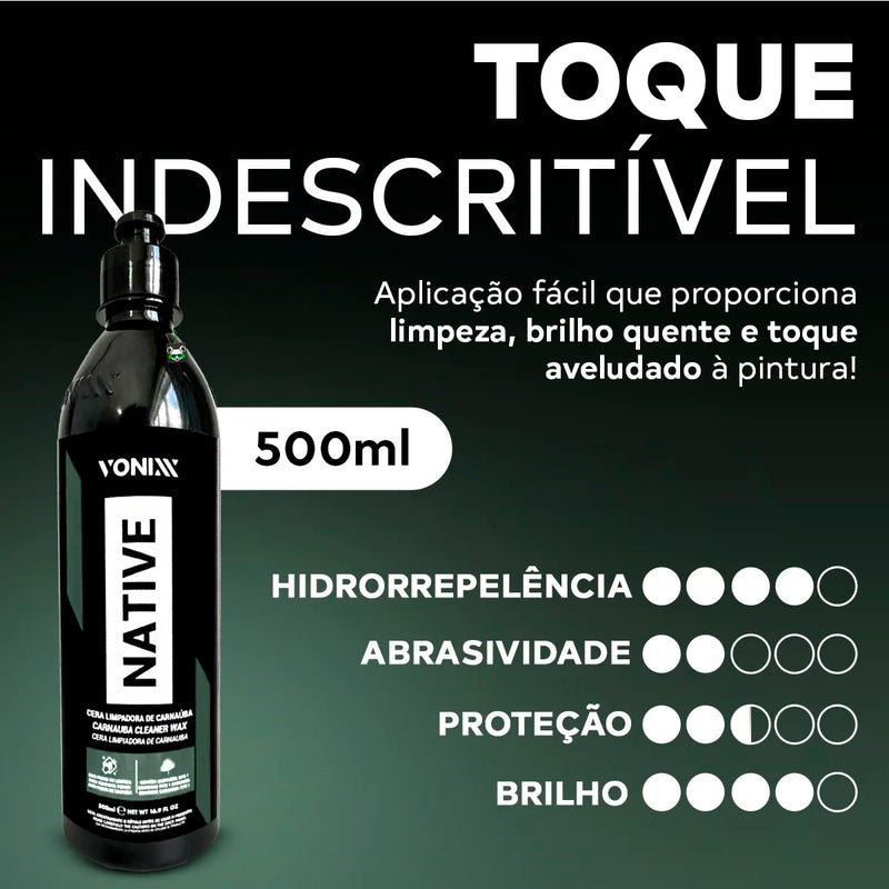 Cera Limpadora de Carnaúba Native Cleaner Wax 500ml – Vonixx
