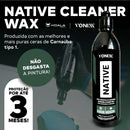 Cera Limpadora de Carnaúba Native Cleaner Wax 500ml – Vonixx